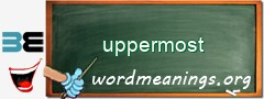 WordMeaning blackboard for uppermost